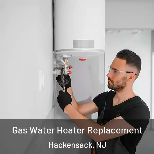  Gas Water Heater Replacement Hackensack, NJ