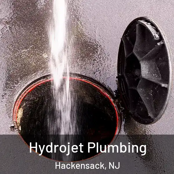  Hydrojet Plumbing Hackensack, NJ