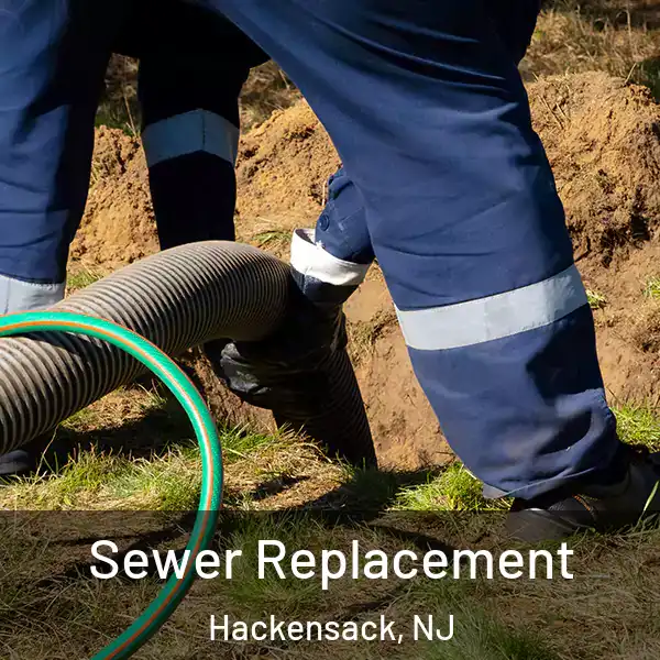  Sewer Replacement Hackensack, NJ
