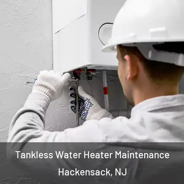  Tankless Water Heater Maintenance Hackensack, NJ