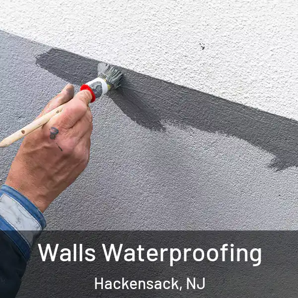  Walls Waterproofing Hackensack, NJ